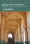 Islamic Finance And Law: Theory And Practice In A Globalized World International Library Of Economics