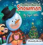 The Warm-hearted Snowman - Children Bedtime Story Picture Book Hardcover