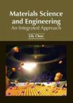 Materials Science And Engineering: An Integrated Approach Hardcover