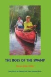 The Boss Of The Swamp
