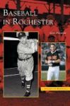 Baseball In Rochester Hardcover