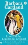 Love And The Loathsome Leopard The Eternal Collection Volume 13