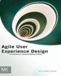 Agile User Experience Design