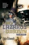The Lazarus Curiosity - Steam Smoke And Mirrors 2 Paperback