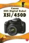 Canon Eos Digital Rebel XSI/450D   Paperback