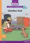 Vuma Isizulu Home Language Izinga LOKU-1 Incwadi Yokufunda YESI-2: Usindise Ikati: Level 1: Book 2: Grade 1   Zulu Paperback