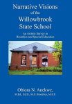 Narrative Visions Of The Willowbrook State School: An Artistic Survey In Bioethics And Special Education