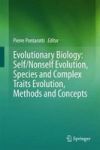 Evolutionary Biology: Self nonself Evolution Species And Complex Traits Evolution Methods And Concepts Hardcover 1ST Ed. 2017