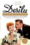 Desilu - The Story of Lucille Ball and Desi Arnaz Paperback, Expanded