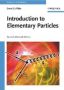 Introduction To Elementary Particles   Paperback 2ND Revised Edition