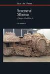 Phenomenal Difference - A Philosophy Of Black British Art Paperback