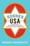 Kosher Usa - How Coke Became Kosher And Other Tales Of Modern Food Hardcover