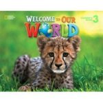 Welcome To Our World 3 - British English Paperback