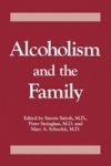 Alcoholism And The Family Paperback