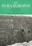 My Dura-europos: The Letters Of Susan M. Hopkins 1927-1935