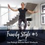 Bounce Back Workouts Family Style 3 Age 7-12