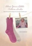 Bless Your Little Cotton Socks - Beyond The Quirky Sayings Of My Eccentric Scottish Mum Hardcover