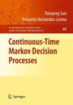 Continuous-time Markov Decision Processes Hardcover