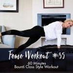 Fomo Style Workout 35