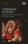 Criminal Judges - Legitimacy Courts And State-induced Guilty Pleas In Britain   Hardcover