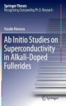 Ab Initio Studies On Superconductivity In Alkali-doped Fullerides 2017 Hardcover