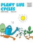 Plant Life Cycles Hardcover