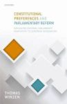 Constitutional Preferences And Parliamentary Reform - Explaining National Parliaments& 39 Adaptation To European Integration Ha