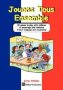 Jouons Tous Ensemble - 20 Games To Play With Children To Encourage And Reinforce French Language And Vocabulary   Paperback