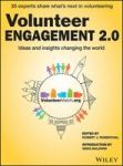 Volunteer Engagement 2.0 - Ideas And Insights Changing The World Paperback
