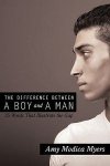 The Difference Between A Boy And A Man