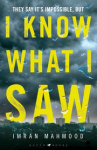 I Know What I Saw