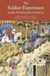 The Soldier Experience In The Fourteenth Century Paperback