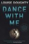 Dance With Me Paperback Reissue