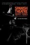 Spanish Theatre 1920 - 1995 - Strategies In Protest And Imagination   2     Hardcover