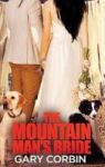 The Mountain Man& 39 S Bride Hardcover