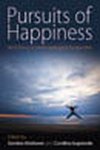 Pursuits Of Happiness: Well-being In Anthropological Perspective