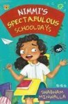 Nimmi& 39 S Spectabulous Schooldays Paperback