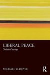 Liberal Peace - Selected Essays Paperback