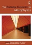 The Routledge Companion to Metaphysics Paperback
