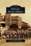 Historic Silver Spring Hardcover