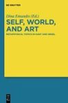 Self World And Art - Metaphysical Topics In Kant And Hegel Hardcover