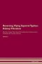 Reversing Flying Squirrel Typhus - Kidney Filtration The Raw Vegan Plant-based Detoxification & Regeneration Workbook For Healing Patients. Volume 5   Paperback