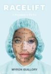 Racelift - A Procedure To Die For Hardcover