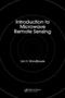 Introduction To Microwave Remote Sensing   Hardcover