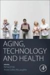 Aging Technology And Health Paperback