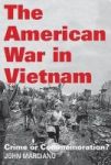 The American War In Vietnam - Crime Or Commemoration? Hardcover