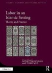 Labor In An Islamic Setting - Theory And Practice Hardcover