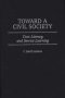 Toward A Civil Society