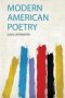Modern American Poetry   Paperback