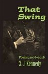 That Swing - Poems 2008-2016 Paperback